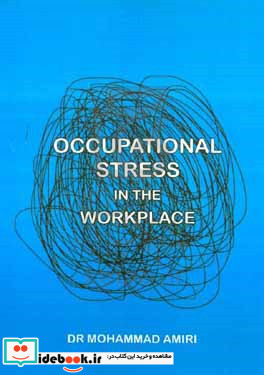 Occupational stress in the workplace