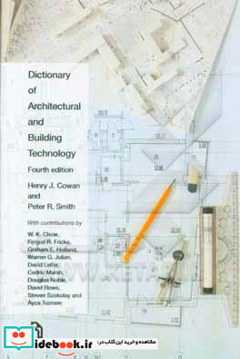 Dictionary of architectural and building technology