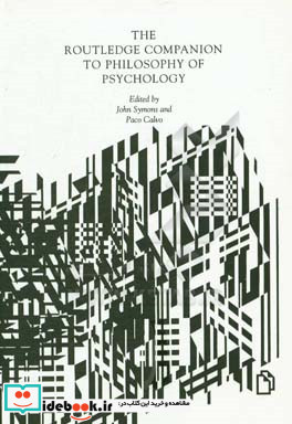 The Routledge companion to philosophy of psychology