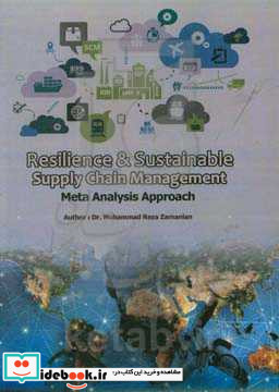 Resilience & sustainable supply chain management meta analysis approach