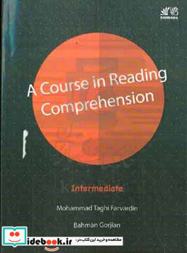 A Course in reading comprehension intermediate