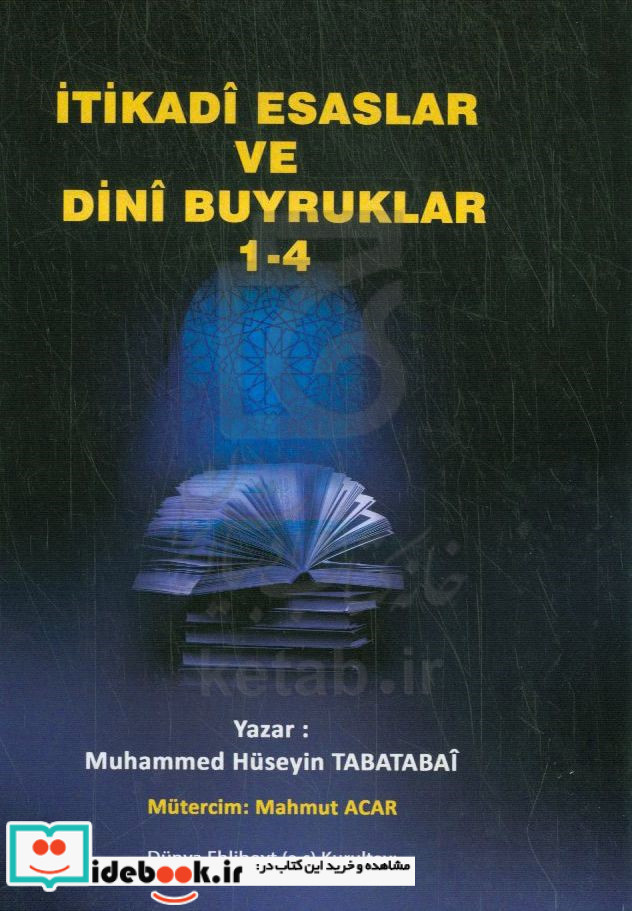 Itikadl esaslar ve dini buyruklar 1-4