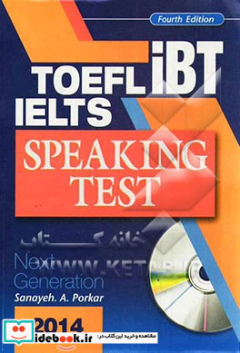 IELTS TOEFL iBT Speaking Test 4th Edition