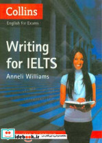Collins English for Exams Writing for Ielts