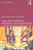 Thesis and dissertation writing in a second language a handbook for students and their supervisors