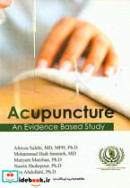 Acupuncture an evidence based study