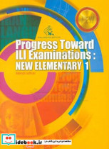 Progress toward ILI examinations new elementary 1