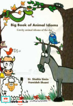 Big book of animal idioms catchy animal idioms of the day