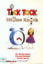 Tick tock idioms knock