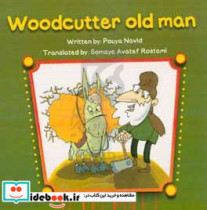 Woodcutter oldman
