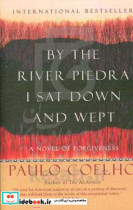 By the river piedra i sat down and wept