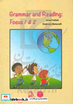 Grammar and reading focus 1 & 2