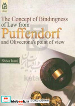 The concept of bindingness of law from pufendorf and olivecrona's point of view