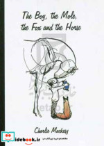 The boy the mole the fox and the horse