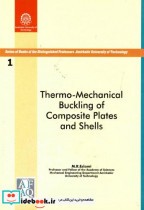 Termo- mechanicalbucking of composite plates and shells