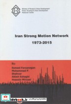 Iran Strong Motion Network 1973-2015
