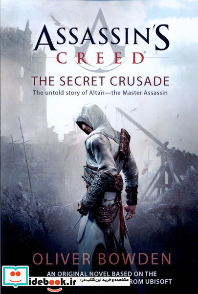 The Secret Crusade - Assassins Creed 3