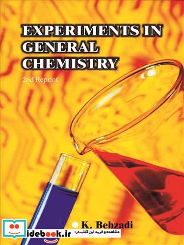 EXPERIMENTS IN GENERAL CHEMISTRY