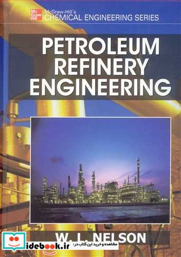 PETROLEUM REFINERY ENGINEERING