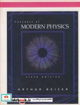 CONCEPTS OF MODERN PHYSICS فیزیک مدرن