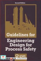 GUIDELINES FOR ENGINEERING DESIGN FOR PROCESS SAFETY