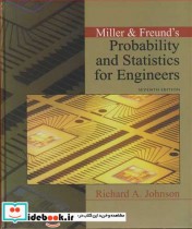 MILLER & FREUND S PROBABILITY AND STATISTICS FOR ENGINEERS
