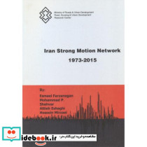 Iran Strong Motion Network 1973-2015