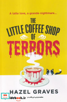 The Little Coffee Shop of Terrors