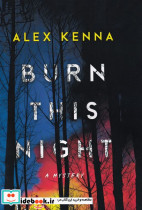این شب را بسوزان BURN THIS NIGHT