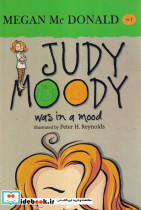 JUDY MOODY WAS IN A MOOD