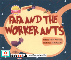 Fafa and the worker ants