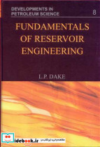 FUNDAMENTALS OF RESERVOIR ENGINEERING