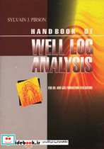 HANDBOOK OF WELL LOG ANALYSIS