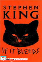 IF IT BLEEDS