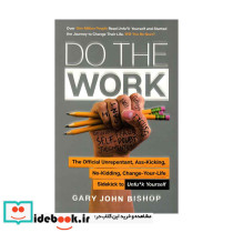 Do the Work