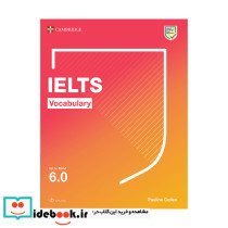Cambridge IELTS Vocabulary Up To Band 6.0