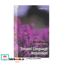 Understanding Second Language Acquisition