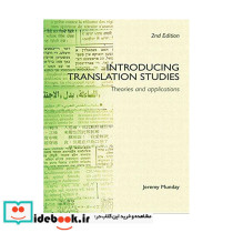 Introducing Translation Studies Theories and Applications 2nd Edition