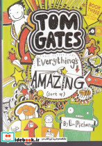 اورجینال-تام گیتس3-همه چی محشره-everythings amazing