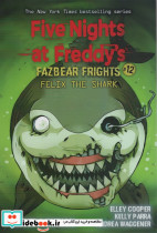 FIVE NIGHTS AT FREDDYS FAZBERA FRIGHTS 12