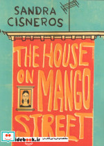 THE HOUSE OF MANGO STREET