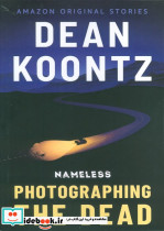 PHOTOGRAPHING THE DEAD