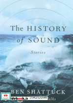 THE HISTORY OF SOUND