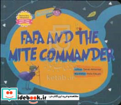 Fafa and the mite commander